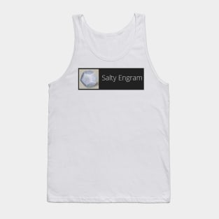 Forsaken Salty Engram Tank Top